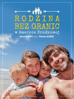 cover image of Rodzina bez granic w Ameryce Środkowej